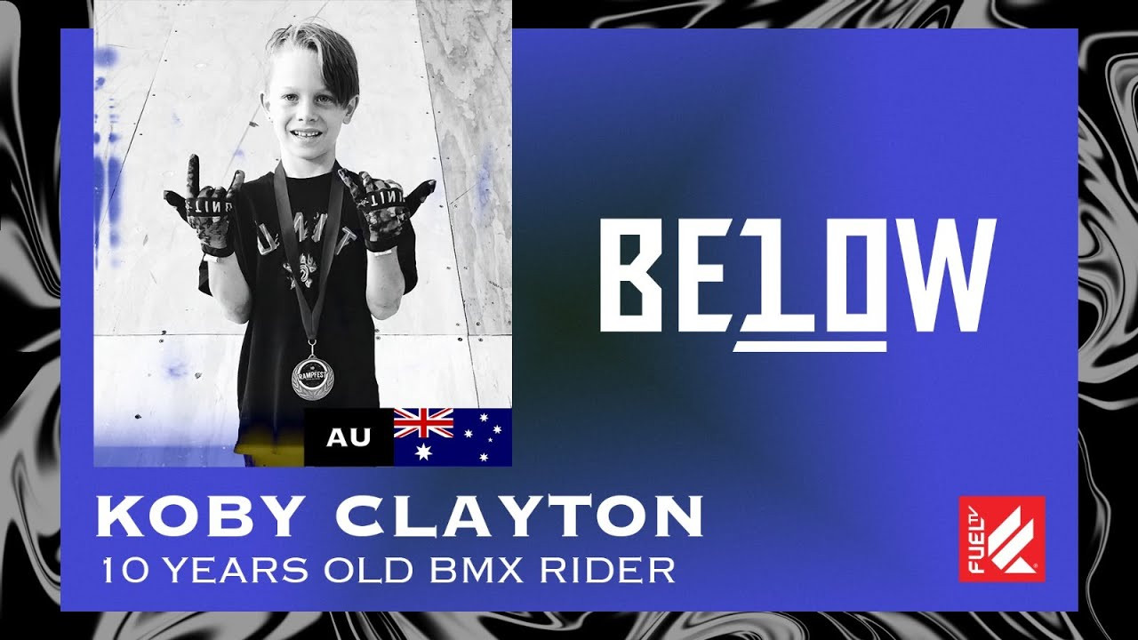 🩸GET READY, NEW BLOOD IS TAKING OVER! THE KIDS ARE ON COMMAND FROM NOW ON!🩸<br />BELOW 10 brings the young talents under 10 year old, from all around the world to you!<br /><br />In this episode we’ll bring you Koby Clayton, a 10-year-old Freestyle BMX rider, from Brisbane Australia and he’s part of the BELOW 10!<br />Koby landed he’s first backflip with the age of 8 years old.<br /><br />What were you doing when you were 8 years old?<br /><br />Every Tuesday and Saturday a new episode premieres on our Youtube channel.<br /><br />STAY TUNED!📺<br /><br />Know where we are https://fuel.tv/find-us/<br /><br />#fueltv #actionsports #below10 #youngbloods #actionkids