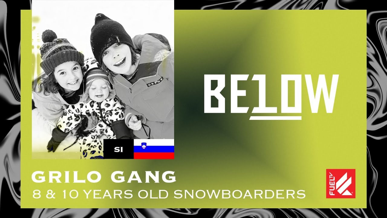 🩸GET READY, NEW BLOOD IS TAKING OVER! THE KIDS ARE ON COMMAND FROM NOW ON!🩸<br />BELOW 10 brings the young talents under 10 year old, from all around the world to you!<br /><br />In this episode we have a “Gang”, the Grilo Gang!<br />Meet Max and Emma with 10 and 8 years old, respectively, follow their father’s steps into snowboard!<br />These slovenian kids have their father as their biggest inspiration! <br /><br />What’s the rider that inspires you the most?<br /><br />Every Tuesday and Saturday a new episode premieres on our Youtube channel.<br /><br />STAY TUNED!📺<br /><br />Know where we are https://fuel.tv/find-us/<br /><br />#fueltv #actionsports #below10 #youngbloods