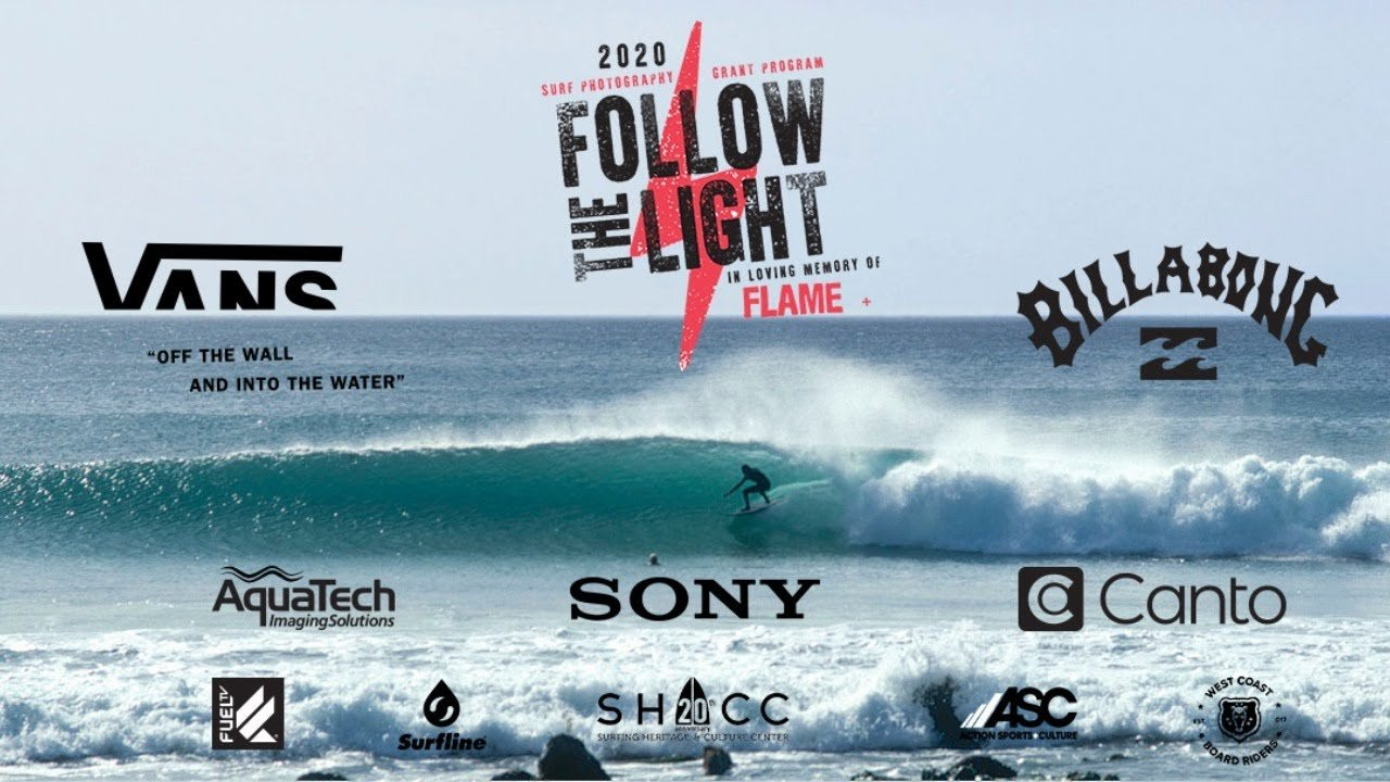 Welcome to the 2020 Follow the Light Surf Photography Grant Program Awards Ceremony in Loving Memory of Larry "Flame" Moore.
