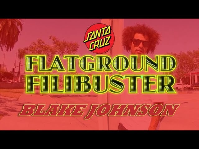 Santa Cruz Skateboards AM Blake Johnson hangs on for the ride, and stacks as many Flatground tricks as possible! Blake also skates for Independent Trucks, Ricta Wheels, and MOB Grip.<br />Filmed by @joeperrin<br /><br />Follow Blake on Instagram!<br />@blakeular