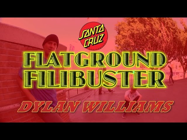 Flatground Filibuster! One try, and one try only to get as many flatground tricks as possible... Santa Cruz Skateboards Flow Rider, Dylan Williams is at Hollywood High and puts down a few hot ones. Dylan also skates for Ricta Wheels, Independent Trucks, and Mob Grip.<br />Filmed by @joeperrin<br /><br />Follow Dylan on Instagram! <br />@dylanthedr<br /><br />www.SantaCruzSkateboards.com