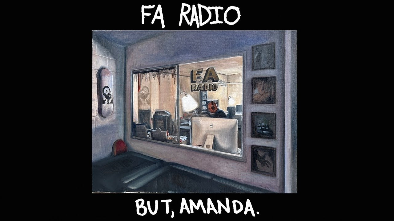 Cover Painting by: Andrew Durgin-Barnes<br />Listen: https://www.mixcloud.com/FAWORLDENTERTAINMENT/fa-radio-but-amanda/