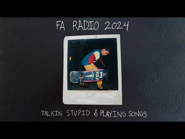 Listen: https://www.mixcloud.com/FAWORLDENTERTAINMENT/fa-radio-talkin-stupid-playing-songs/