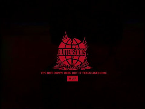 www.buttergoods.com<br /><br />Butter Goods / Huf<br /><br />Featuring: Jeremy Corea<br /><br />Filmed & Edited: by Josh Roberts