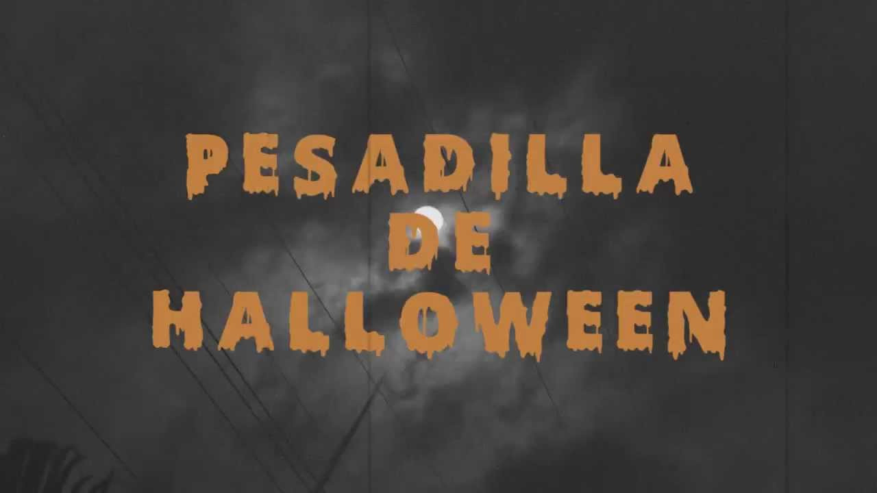 El terror nos invade con un video del más allá. Te presentamos Pesadilla De Halloween.