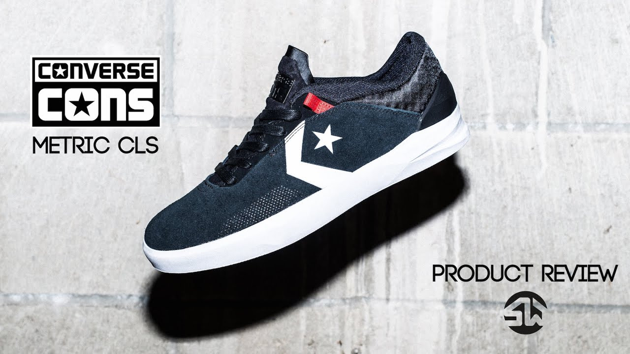 SHOP CONVERSE: http://bit.ly/14YV6uc<br />Introducing the Converse Metric CLS. A tech packed shoe from the legends at CONS, the Metric CLS is made to keep you skating day in and day out. Comfort, lightweight and stability were the focus when designing this shoe, and the Metric CLS came through with flying colors. <br />Shop CONVERSE: http://bit.ly/14YV6uc<br /><br />Had your Daily Dose? Get yours HERE: http://bit.ly/1y49Ync<br /><br />Want to see more Skate Warehouse videos on the regular? <br />Subscribe to our YouTube Channel to stay plugged in. Go skate! http://www.youtube.com/wwwskatewarehousecom<br /><br />Facebook: https://www.facebook.com/SkateWarehouse<br />Twitter: https://twitter.com/skate_warehouse<br />Instagram: http://instagram.com/skatewarehouse<br />Google+: https://plus.google.com/+SkateWarehouse/