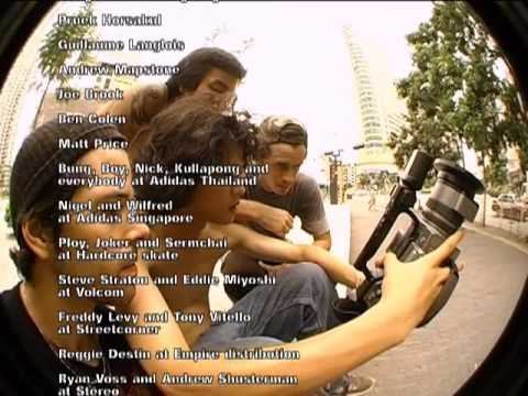 This is the credits from "Sambai", Preduce skateboards 2nd video. Thailand skateboarding's finest.<br /> <br /> Directed by Op Sudasna.<br /> <br /> Filmed by Leo James and Sin Rattanamanoch.<br /> <br /> Skaters: Tao Kitpullap, Kyle Brown, Ryan Sripeasatja, Leo Anzevui, Yannick Jobin, Lert Saeri and Geng Jakkarin.<br /> <br /> Filmed in location in Thailand, China, Singapore, Malaysia, Switzerland, Spain and USA.<br /> <br /> Release date: May 2009.