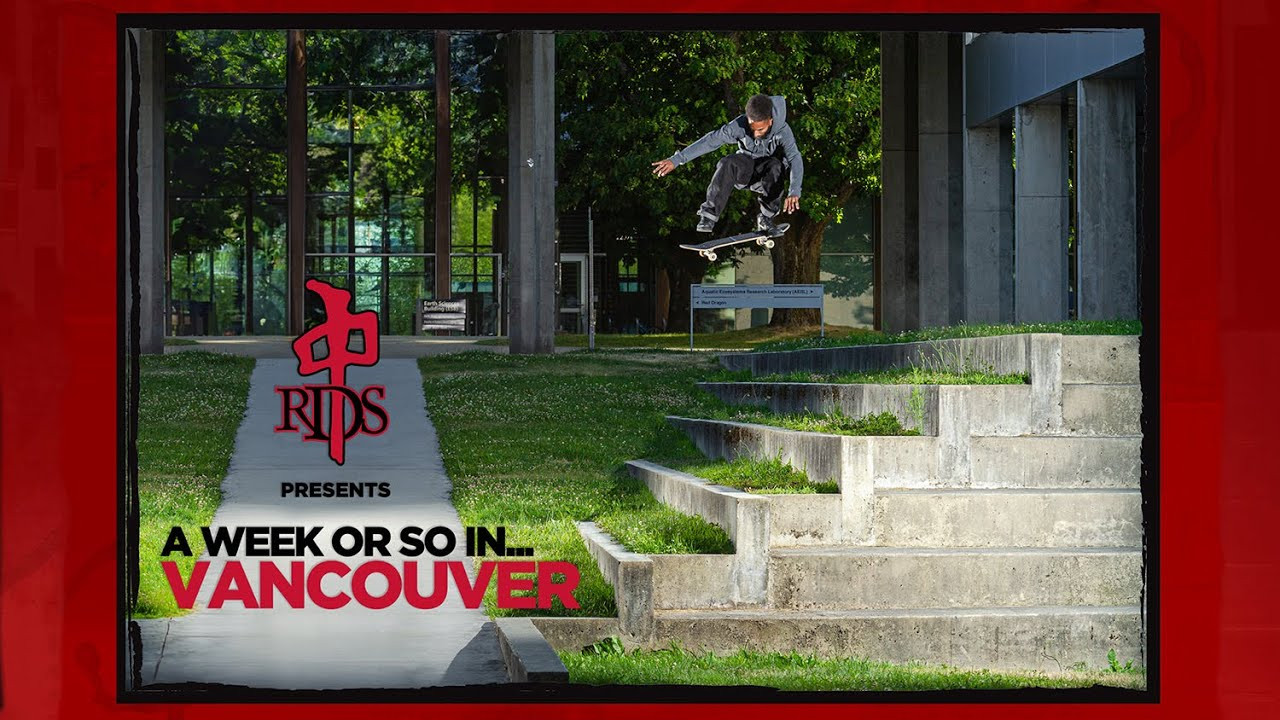 The Red Dragons presents "A Week Or So In... Vancouver" <br /><br />Featured Skater: <br /><br />Ryan Decenzo <br />Micky Papa<br />Ben Paterson <br />Malik Walker <br />Moses Itkonen <br />Michael Cunningham <br />Caleb Nicholls <br />Shawn Beaupre<br /><br />Filmed By: Brandon Alton & Riley Davis <br />Additional Filming: Ty Williamson, Dashell Willborn