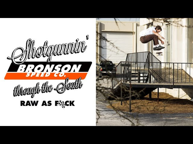Subscribe to the Next Generation Channel:<br />🏁 http://bit.ly/NextGenerationChannel​ 🏁<br /><br />Shotgunnin' Thru The South RAW AF w/ Dakota Servold, Dylan Witkin & Blake Carpenter. Hop in the van as the crew hits every spot in the south for Bronson Speed Co's first road trip ever, RAW AF.<br /><br />Follow Dakota Servold: https://www.instagram.com/dakotaservold/​<br />Follow Blake Carpenter: https://www.instagram.com/blakecarpenter/​<br />Follow Dylan Witkin: https://www.instagram.com/dylanwitkin/​<br /><br />Filmed by Gavin Denike: https://www.instagram.com/GavinSeanDenike<br />Filmed by Dan Stolling: https://www.instagram.com/DanStolling<br /><br />Edited by Cody Long: https://www.instagram.com/CodyLongLens<br /><br />Keep up with the #FastestBearings​ on Social:<br />🏁 Instagram: https://instagram.com/bronsonspeedco/​<br />🏁 Twitter: https://twitter.com/bronsonspeedco​<br />🏁 Facebook: https://www.facebook.com/BronsonSpeedCo/​<br /><br />Shop Next Generation Bearings <br />💸 http://bronsonspeedco.com/
