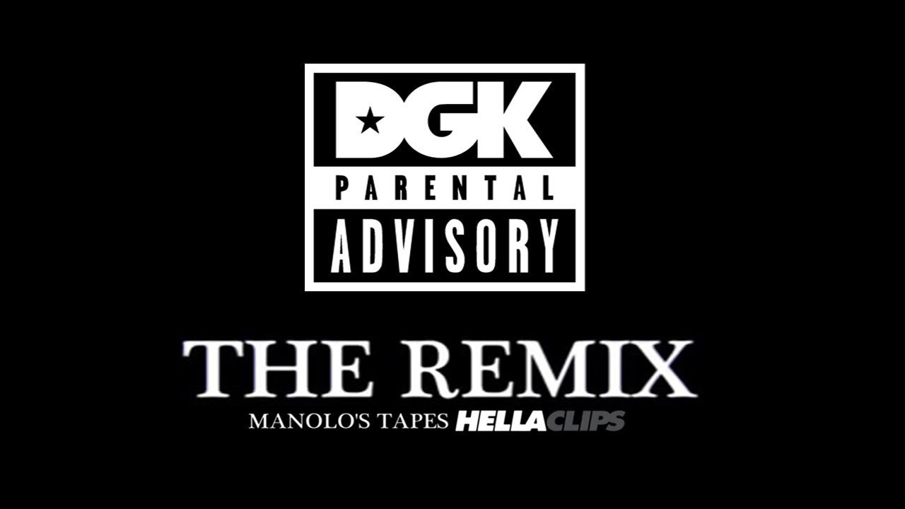 DGK wanted our favorite remixer, Manolo, to put his spin on "Parental Advisory". It will be playing exclusively on Hellaclips.com on January 6th,2014. Mark your calendars!<br /><br />http://www.hellaclips.com<br /><br />FOLLOW DGK AT:<br />SITE: http://www.dgk.com<br />FACEBOOK: http://www.facebook.com/DGK<br />TWITTER: http://www.twitter.com/DGK<br />INSTAGRAM: http://www.instagram.com/DGK