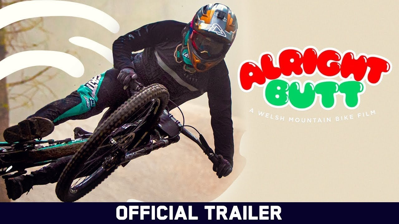 Available Now | Get it Here: https://geni.us/AlrightButt<br /><br />Alright Butt is a cinematic journey of riding in Wales led by Alex Tyler and Tom Wheeler. Locations are varied from Llangollen, the Black Mountains to the Golden Valleys of South Wales. Alright Butt showcase’s the simplicity of riding your bike on your home trails and to prove that Wales is a hotspot for some of the best riding in the World. Featuring the undeniable talent of Joe Smith, Mike Jones, Manon Carpenter, Leigh Johnson, Rowan Sorrell, Nikki Whiles and Ajay Jones. This list includes World Champions, World Cup racers, Enduro World Series racers and some of the most popular riders on social media. Alright Butt gives you an insight into what makes these riders tick.<br /><br />The outline of the video is simple; entirely Welsh, from the riders through to the locations and even the creators. Downhill, huge jumps, enduro, bike parks and flowy single track being hit in a high speed, dynamic nature to get you pumped to leave the screen and hit the trail! The narration and intro are looked after by none other than Welsh professional rugby player George North. <br /><br />Wales never fails.<br /><br />Subscribe to Echoboom Sports!<br />http://bit.ly/18VxJeD<br /><br />Check out the new http://www.echoboom.tv<br />Like us on Facebook: https://www.facebook.com/echoboomsports<br />Follow us on Twitter: https://twitter.com/EchoBoomSports<br />Follow us on Instagram: http://instagram.com/echoboomsports