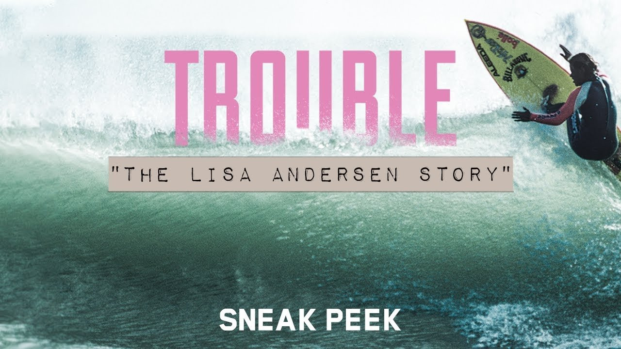 Trouble is now available on Echoboom Sports. Start your free trial today to watch now: https://geni.us/TroubleEB<br /><br />Enigmatic surf icon and 4 X World Champion Lisa Andersen changed youth culture forever. Her combination of style, power, drive and determination showed the world a new way to think about female surfing. A raw and honest insight into Lisa’s perilous quest to fulfill the hastily scribbled promise of a run-away teen to be the world’s number one.<br /><br />Subscribe to Echoboom Sports!<br />http://bit.ly/18VxJeD<br /><br />Check out the new http://www.echoboom.tv<br />Like us on Facebook: https://www.facebook.com/echoboomsports<br />Follow us on Twitter: https://twitter.com/EchoBoomSports<br />Follow us on Instagram: http://instagram.com/echoboomsports