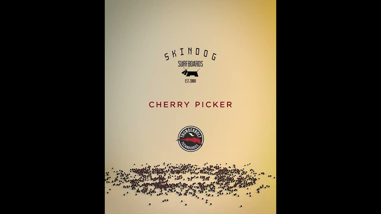 The ultimate Cherry Picking Machine ..... and most responsive nose-rider known to man. Ultimate lift while turning on a dime.