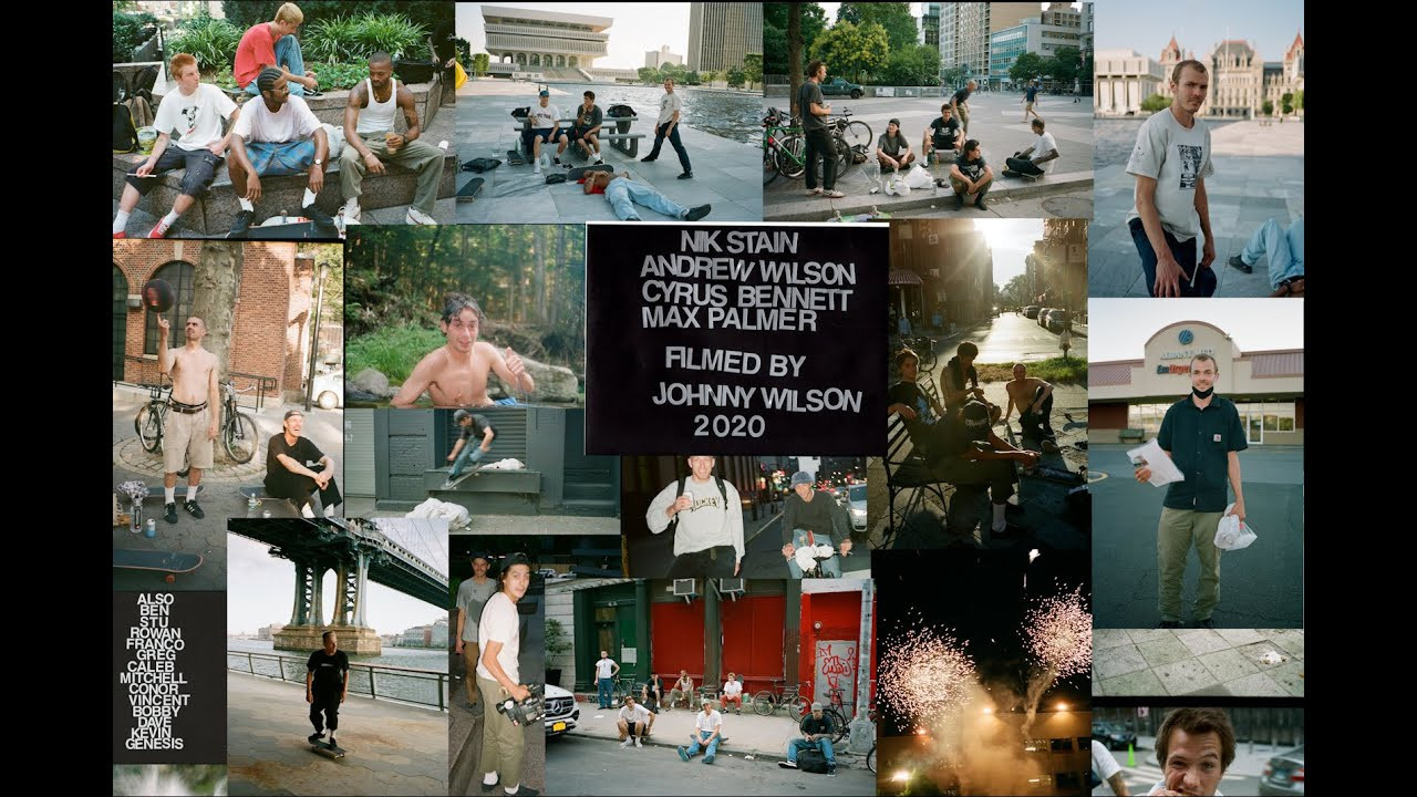 Nik Stain<br />Andrew Wilson<br />Cyrus Bennett<br />Max Palmer<br />Filmed by Johnny Wilson<br />2020<br /><br />Thank you Nike SB