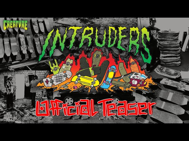 Subscribe to CreachTube: http://bit.ly/CreachTube <br /><br />Coming to you live Friday, July 2nd on the #CreachTube! Stay tuned for the Season 1 Premiere of INTRUDERS from the warped mind of Sam Hitz.<br /><br />We set out to explore our friends and allies' hordes of decks and skateboard-related vomit all in the name of internet content. Your average “wall board” show THIS IS NOT - but rather a “what the f@ck is that?” ”what dimensions are that shape?” “What went down on that deck?” And “who did those graphics?”... monocle-worthy items if you will? Let’s just say there will be some heavy lifting! With our own Sam Hitz spearheading the show, INTRUDERS promises to have notes of obnoxiousness and left-field questioning that will make board collectors of the world cringe. Yet unable to look away, like a wreck on the highway. Tune in to INTRUDERS next week and find out.<br /><br />LURK WITH US:<br />Shop: https://www.nhsfunfactory.com/creature-skateboards<br />YouTube: http://bit.ly/CreachTube <br />Facebook: https://www.facebook.com/CreatureSkat...<br />Instagram: https://instagram.com/creaturefiends/ <br />Twitter: https://twitter.com/creaturefiends <br /><br />#CreatureSkateboards #Skateboarding #CreachTube