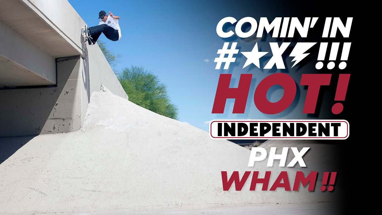 COMIN’ IN HOT! PHX WHAM! 💥 Arizona Tour video featuring Alex Willms, Braden Hoban, Elijah Akerley, Jhancarlos Gonzalez, Kieran Woolley & Terrill Jefferson 🔥<br /><br />Filmed by <br />Jacob 'Paco' Nuñez - https://www.instagram.com/paconertz/<br />Jesse Silva - https://www.instagram.com/noguf/<br /><br />Edited by <br />Jacob 'Paco' Nuñez - https://www.instagram.com/paconertz/<br /><br />____________________________________________________________________<br /><br />Ride The Best and Subscribe to Independent Trucks!<br /><br />Shop: https://nhsskatedirect.com/pages/independent-trucks<br />YouTube: http://bitly.com/IndyYouTube​​<br />Facebook: https://www.facebook.com/IndependentTrucks<br />Instagram: https://instagram.com/independenttrucks​<br />Twitter: https://twitter.com/indy_trucks​
