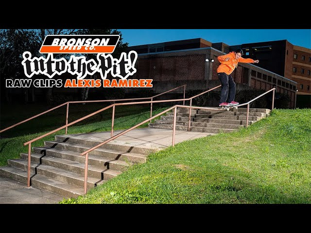 Subscribe to the Next Generation Channel:<br />🏁 http://bit.ly/NextGenerationChannel 🏁<br /><br />Alexis Ramirez "Into The Pit" rough cut.<br /><br />Follow Alex Ramirez: https://www.instagram.com/alexis_sm4l/<br /><br />Filmed by Tylre Wilcox: https://www.instagram.com/TylreWilcox<br />Filmed by Gavin Denike: https://www.instagram.com/GavinSeanDenike<br /><br />Learn More about Bronson RAW Bearings: https://goo.gl/d5EpTR<br /><br />Keep up with the #FastestBearings on Social:<br />🏁 Instagram: https://instagram.com/bronsonspeedco/<br />🏁 Twitter: https://twitter.com/bronsonspeedco<br />🏁 Facebook: https://www.facebook.com/BronsonSpeedCo/<br /><br />Shop Next Generation Bearings <br />💸 http://bronsonspeedco.com/