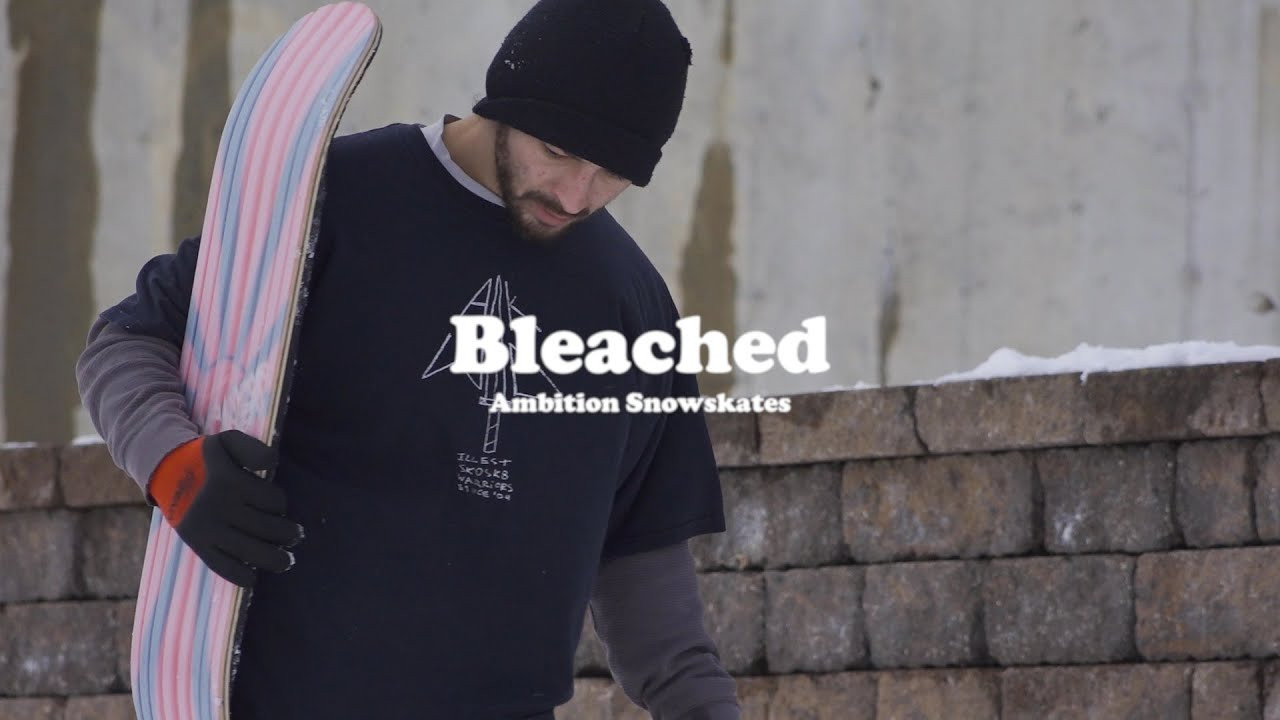'Bleached' is a snowskate video by Alex Blais featuring the Ambition Snowskates team.<br /><br />Ambition Snowskates is a high quality snowskate manufacturer. Our boards are designed for use in the snow and are handmade in Canada.<br /><br />Cop one now on www.ambitionsnowskates.com<br /><br />Follow us on social media for more content<br />https://instagram.com/ambitionsnowskates
