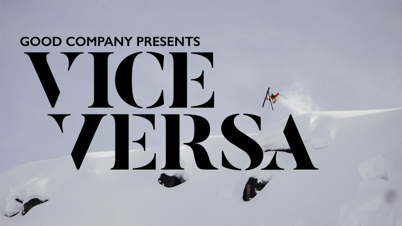 Vice Versa is now available on Echoboom Sports. Start your free trial today to watch now: http://geni.us/Gae4g8H<br /><br />Tom Wallisch and the Good Company crew return with their first full-length film, Vice Versa, featuring world class urban, park and backcountry skiing, all with their trademark fun style. <br /><br />Subscribe to Echoboom Sports!<br />http://bit.ly/18VxJeD<br /><br />Check out the new http://www.echoboom.tv<br />Like us on Facebook: https://www.facebook.com/echoboomsports<br />Follow us on Twitter: https://twitter.com/EchoBoomSports<br />Follow us on Instagram: http://instagram.com/echoboomsports