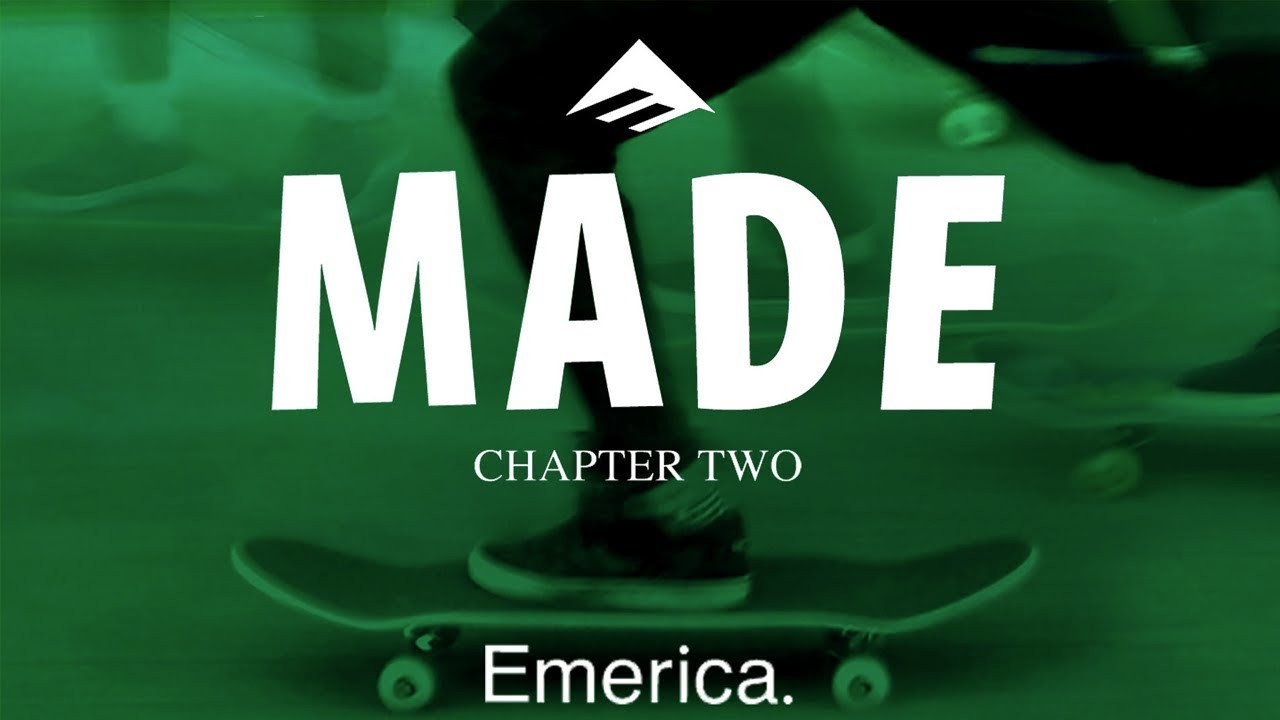 Made Chapter Two: Emerica is now available on Echoboom Sports. Start your free trial today to watch now: http://geni.us/MadeChapter2EBSVOD<br /><br />Emerica’s MADE Chapter Two is the culmination of a six-year project, first brought to the masses in MADE Chapter One. The MADE videos are made possible from the Emerica skate team, doing what they love most: skateboarding. Talent, commitment, and one of the most legendary teams in skateboarding made MADE Chapter 2 possible. <br /><br />Subscribe to Echoboom Sports!<br />http://bit.ly/18VxJeD<br /><br />Check out the new http://www.echoboom.tv<br />Like us on Facebook: https://www.facebook.com/echoboomsports<br />Follow us on Twitter: https://twitter.com/EchoBoomSports<br />Follow us on Instagram: http://instagram.com/echoboomsports