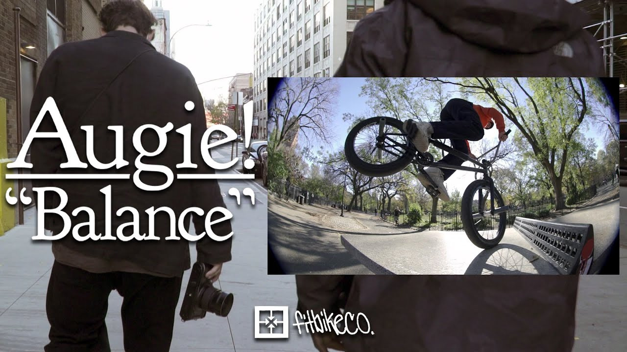 In the first episode of AUGIE!, Austin Augie gives an inside look to how he finds the balance between riding BMX and shooting photos.<br /><br />Dive into the streets of NYC with Austin Augie while he shoots for the most recent DIG BMX issue with New York's notorious AMPM crew and films for a new FitBikeCo video part. Hustling like this is no easy balance!<br /><br />Filmed and edited by Justin Benthien