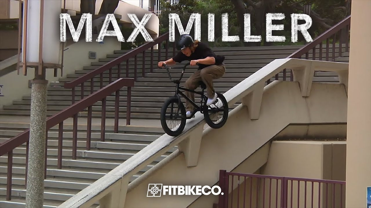FEB 20, 2020<br />FITBIKECO. AM, Max Miller is back with another heavy dose of bangers. Two trips down to SoCal was all it took for the Bay Area native to clock enough footage for this impressive presentation of big hits and precision tech.<br /><br />Featuring: Max Miller https://www.instagram.com/maxmillerrr/<br />Filmed/Edited by: Gordon MacDonald https://www.instagram.com/thegordonmacdonald/<br /> https://www.fitbikeco.com<br /> https://www.facebook.com/fitbikeco<br /> https://www.instagram.com/fitbikeco