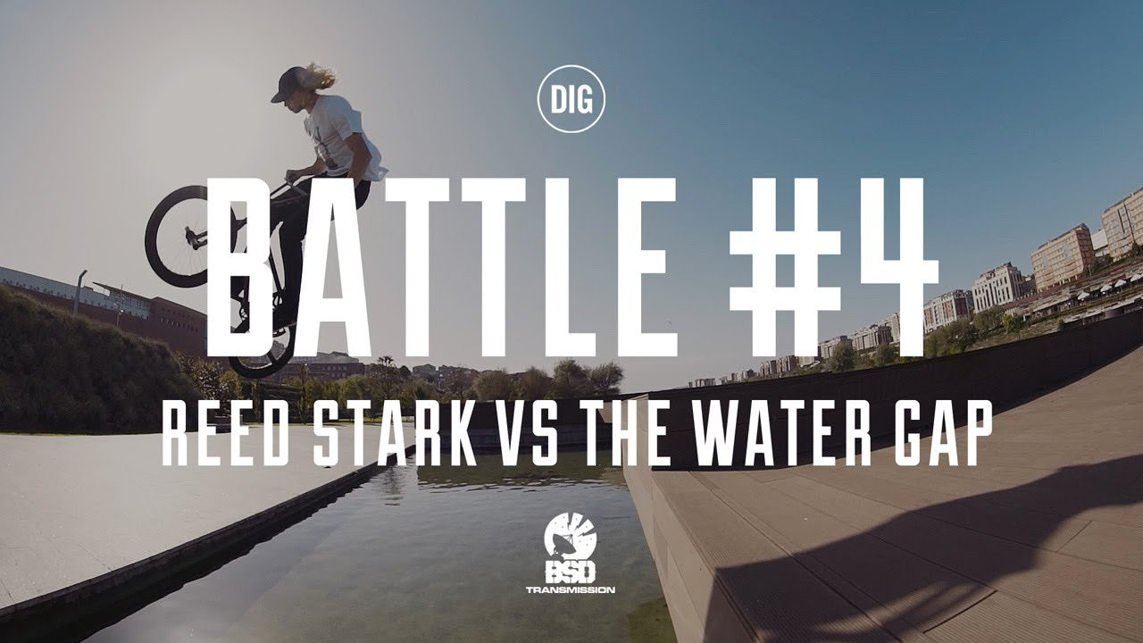 DIG BMX - Reed Stark vs The Water Gap - BATTLES Episode 4 / Subscribe to the DIG channel for more videos - http://bit.ly/DigBMX<br /><br />DIG online store - http://bit.ly/1OY6niJ<br /><br />Our latest episode of 'DIG Battles' comes from the incredible new BSD Transmission DVD and Reed Stark's wild high speed feeble water gap 180 in Santander, Spain. Reed is renowned for going big and this one was no different. Just check the length of the run up!! Watch more Battles episodes here, or on our site or the DIG app, and then order the Transmission DVD here - http://bsdforever.com/transmission/<br /><br />Official DIG partners: http://bsdforever.com<br /><br />Filmed and edited by Dave Sowerby<br /><br />Visit our website for more BMX videos - http://digbmx.com<br /><br />● Facebook - http://www.facebook.com/DIGBMX<br />● Instagram - http://www.instagram.com/DIGBMX<br />● Twitter - http://www.twitter.com/DIGBMX