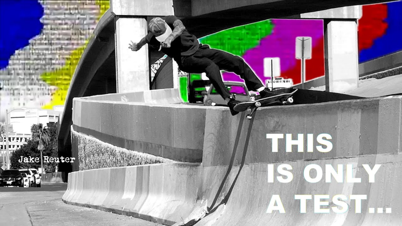 THIS IS ONLY A TEST<br />Live edit of Jake Reuter's latest Thrasher ad.<br />Filmed by Matt Bublitz<br />Edited by Patrick Nagy<br />Directed by John Lucero