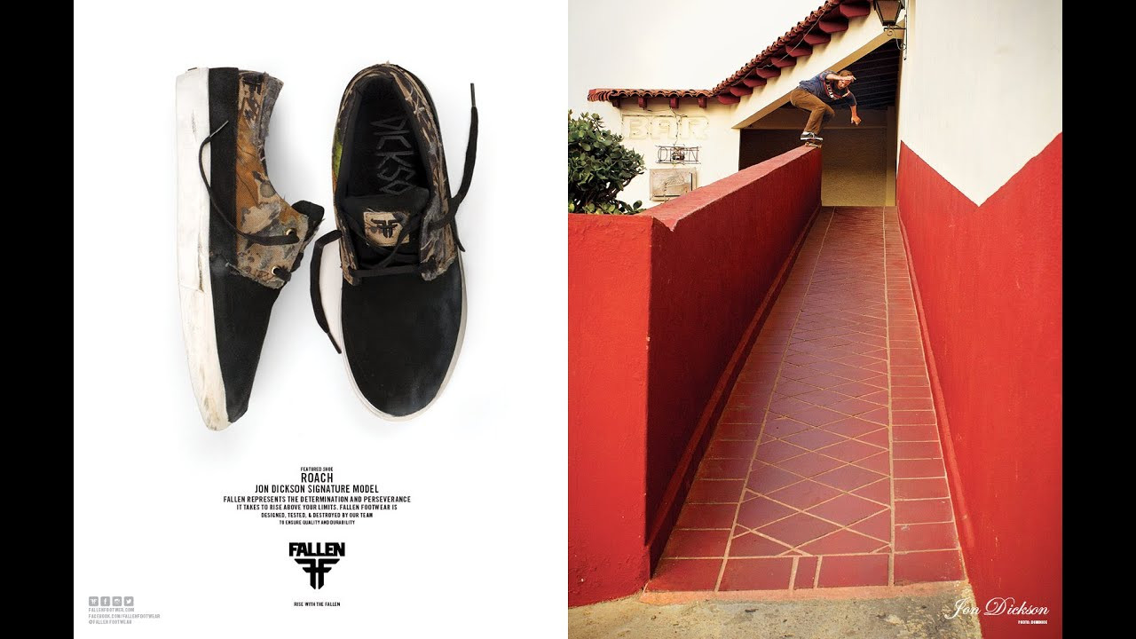 Jon Dickson hits the streets in his new signature shoe, the Roach. Now available in skate shops. Visit www.fallenfootwear.com for more info and to find a shop near you.