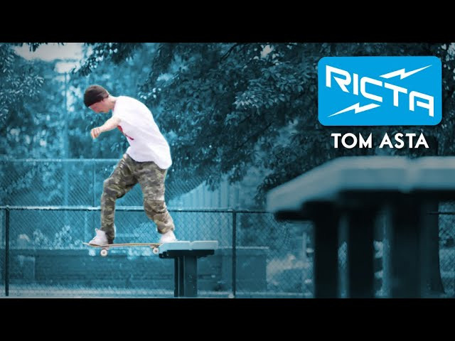 Tom Asta throws down effortless backtails, no push lines with a smooth roll on his New Pro Slim Wheels. <br /><br />Follow Tom: https://www.instagram.com/tomasta/<br /><br />Filmer Bobby Bils: https://www.instagram.com/bobbybils/<br /><br /><br />SUBSCRIBE to Ricta Wheels: http://bit.ly/RictaChannel<br /><br />FOLLOW Ricta Wheels on:<br />Our site: http://rictawheels.com/<br />Facebook: https://www.facebook.com/rictawheels/<br />Instagram: https://www.instagram.com/rictawheels/<br /><br />⚡️ The leader in skateboard wheel technology ⚡️ Proven the fastest and most durable urethane in skateboarding. Designed for speed and a smooth ride.
