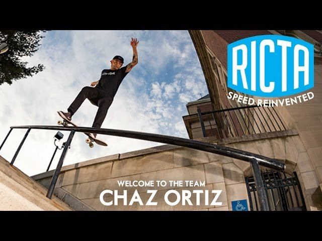 Smooth operator out of The Windy City is now rolling on #TheFastest Wheels in skateboarding. Welcome to the team Chaz! <br /><br />Follow Chaz Ortiz: https://www.instagram.com/chazortiz/<br />Film: Spanish Mike - https://www.instagram.com/spanishmiketv/<br /><br />SUBSCRIBE to Ricta Wheels: http://bit.ly/RictaChannel<br /><br />FOLLOW The Fastest on:<br />Our site: http://rictawheels.com/<br />Facebook: https://www.facebook.com/rictawheels/<br />Instagram: https://www.instagram.com/rictawheels/<br />Twitter: https://www.twitter.com/rictawheels/<br />Snapchat: https://snapchat.com/add/rictawheels/