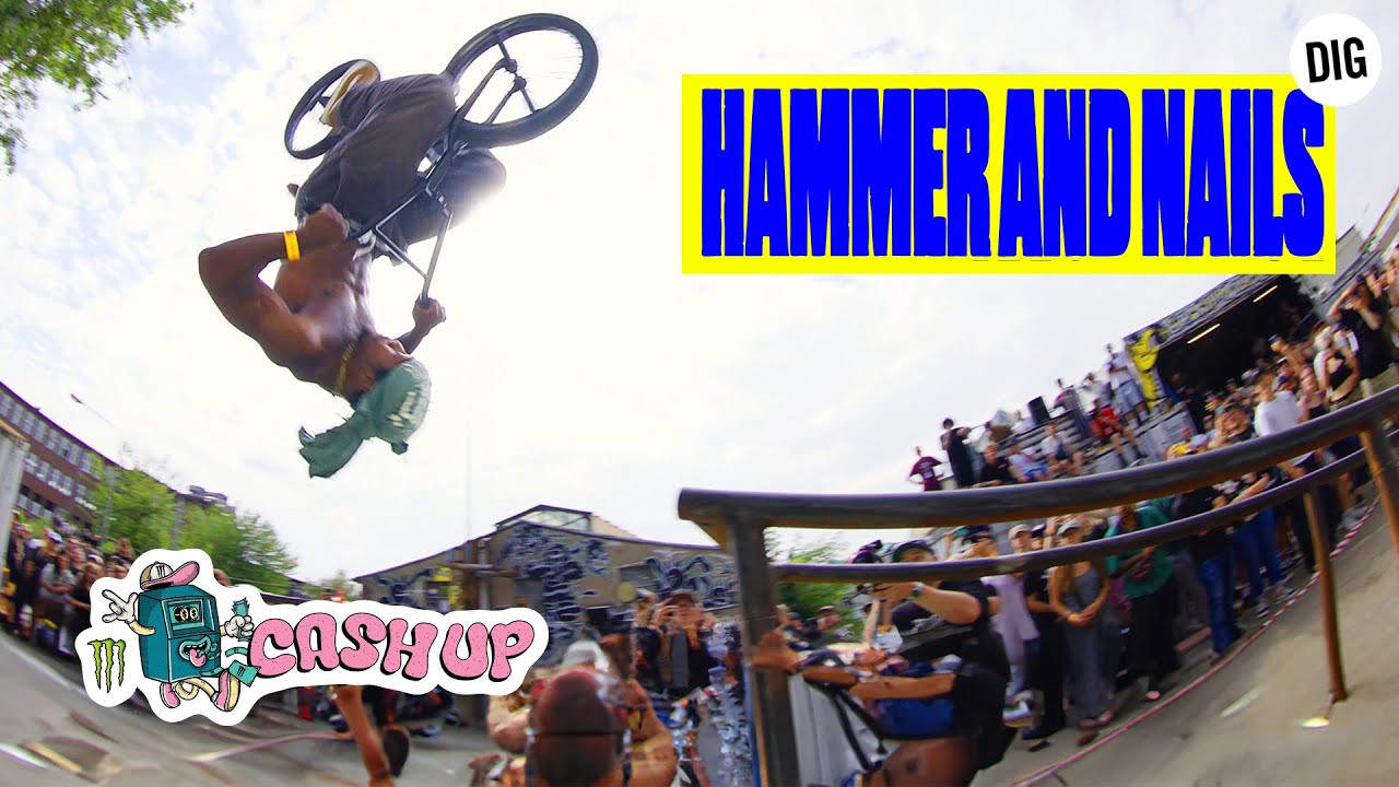 NEW DIG APPAREL https://shop.digbmx.com/collections/APPAREL-AND-MORE<br />-----<br /><br />More highlights from day 2 at Hammer & Nails in Cologne, Germany - this time we've got all the best moments from the men's Cash Up Jam. This got so crazy.<br /><br />Apologies for the clipped audio on some of the footage - mic issues!<br /><br />Filmed by Fred Murray and Archie Kenward<br /><br />In partnership with the 2025 @MonsterEnergy 'Cash Up' series.<br /><br />https://monsterenergy.com<br /><br />-----<br />Visit our website for more BMX videos - http://digbmx.com <br /><br />SUPPORT PROJECT X https://shop.digbmx.com/collections/project-x <br />SUBSCRIBE to the DIG channel for more videos - http://bit.ly/DigBMX<br /><br /> ● Facebook - https://facebook.com/digbmx <br /> ● Instagram - https://instagram.com/digbmx <br /> ● Twitter - https://twitter.com/digbmx <br /><br />#BMX #DIGBMX