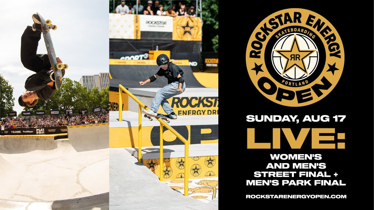 Sunday, August 17th is the third and final day at the Rockstar Energy Open at Waterfront Park in Portland, OR. Tune in to watch the Women’s Street Final followed by the Men’s Park and Street Final. Be sure to watch at ThePlatfrm.com for live scoring and the latest updates.<br /><br />📍 Live from Waterfront Park, Portland, Oregon<br />12:45 pm PT— Women’s Street Final<br />2:30 pm PT— Men’s Park Final<br />4:15 pm PT— Men’s Street Final*<br /><br />*All times are subject to change