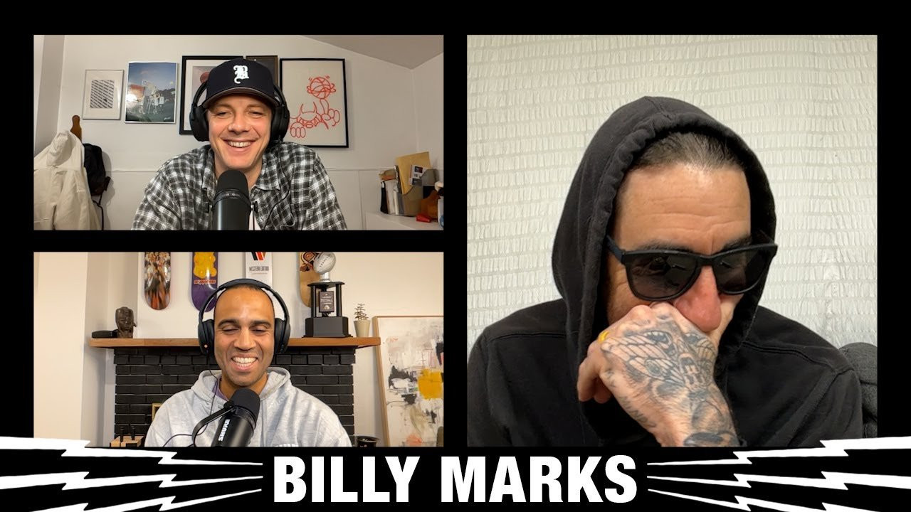 Welcome back inside Studio E for an interview with Billy Marks.<br /><br /><br />00:00 Episode introduction<br />06:41 Billy Marks Interview<br />01:38:01 Rapid Fire w/ The Ghost<br />02:02:04 The Post Office<br />02:25:27 The Rundown: The Skateboard World's Source For Sports<br /><br /><br /><br />http://www.thebuntlive.com<br /><br />Join this channel to get early access to new episodes:<br />https://www.youtube.com/channel/UCOywv33CZr8ZknYzclzSEBg/join<br /><br />Shoutout of The Week brought to you by The Den. <br />Check out the app here: <br />http://www.entertheden.com/sootw<br /><br />Visit our sponsors:<br />http://www.chpobrand.com<br />http://www.dickies.com<br />http://www.dlxsf.com<br />http://www.vans.com<br />http://www.beamerbeer.com