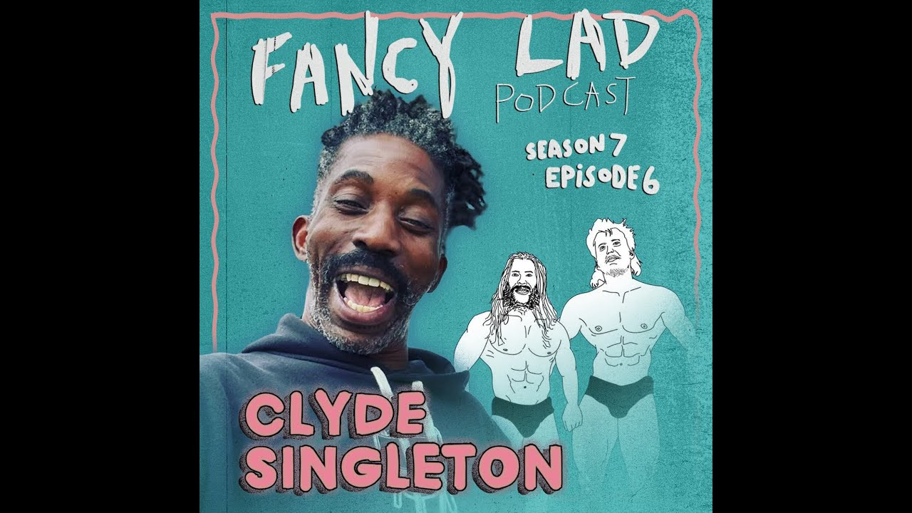 Bigzo & Tom Tweak are BACK in the Fancy Lad Podcast studio with skate legend Clyde Singleton to talk culinary arts, Big Brother, and ZZ Top. All this!