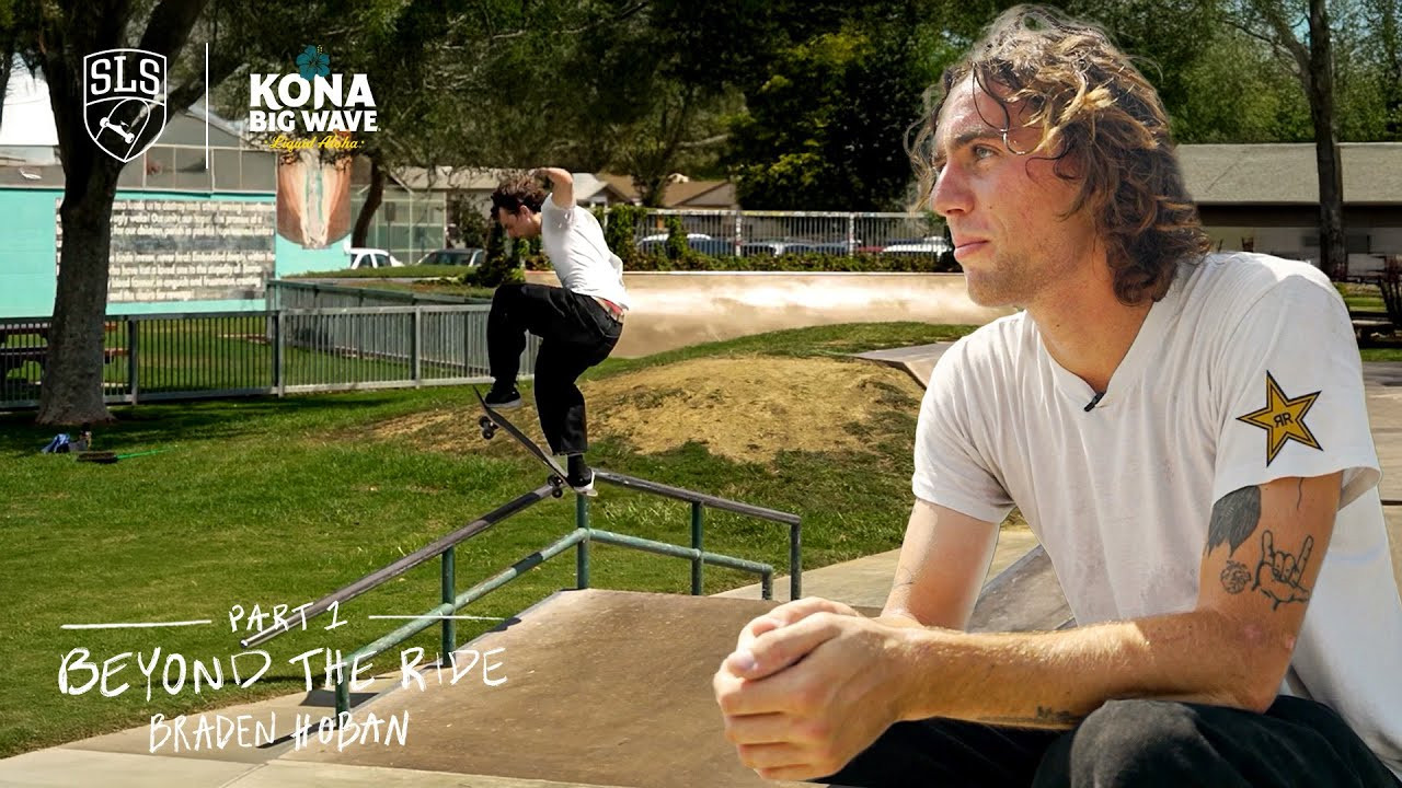 Professional skateboarder, Braden Hoban breaks down how he warms up on a skate session, grabs a bite to eat and explains what his essentials for traveling are in Part 1 of 'Beyond The Ride.' Presented by Kona Big Wave.<br /><br />🏆 #SLSSuperCrown | December 6 -7<br />🇦🇺 #SLSSydney | February 14 - 15<br />🛍️ #SLS Merch NOW AVAILABLE ➡ https://streetleagueshop.com/<br /><br />For tickets to SLS events and more information, visit: https://www.streetleague.com/ 🔥<br /><br />Subscribe Now: https://www.youtube.com/@SLS<br /><br />Follow SLS on Social 💥 <br />⚪️ Instagram - https://www.instagram.com/sls/<br />⚪️ Facebook - https://www.facebook.com/streetleague/<br />⚪️ Rumble - https://rumble.com/c/sls<br />⚪️ TikTok - https://www.tiktok.com/@streetleagueskate<br />⚪️ Snapchat - https://snapchat.com/t/uYXRd6Jw<br />⚪️ Threads - https://www.threads.net/@sls?hl=en<br />⚪️ Twitter - https://x.com/StreetLeague<br /><br />👀 Don't miss new SLS content every week on Rumble<br />Download Rumble (TV + Mobile) 👉 https://rumble.com/our-apps<br />Rumble is free on desktop, mobile and web at www.rumble.com, iOS, Android, Roku, AppleTV, FireTV, Samsung TVs.<br /><br />Get your official SLS x Wolfpak Backpack here, available in 3 different sizes - <br />https://wolfpak.com/collections/street-league-skateboarding-collection<br /><br />#sls #skate #skateboard #skateboarding #session #trick #series #episode #bts