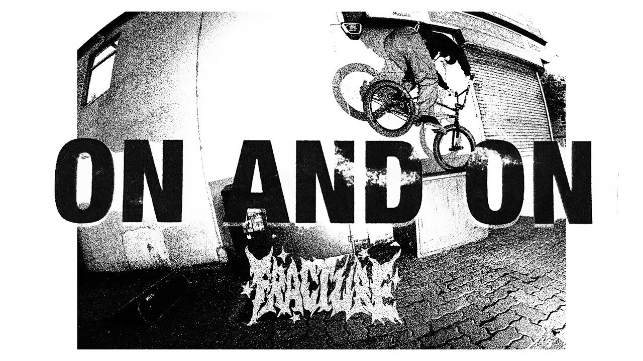 NEW DIG APPAREL https://shop.digbmx.com/collections/APPAREL-AND-MORE<br />-----<br /><br />Fracture are back with another banging mixed video. 'On and On' was filmed in Cologne, Cardiff & Brussels. Needless to say, this is another instant classic in their already stacked back catalogue. Essential viewing, people!<br /><br />The video features clips of Felix Prangenberg, Linda Grabner, Jakob Wasserrab, Kilian Reichmeyer, Mattes Torn, Anton Arens, Sebastian Dreher, Marc Lorra, David Schaller, Florian Först, Adrian Warnken & Mads Zameit.<br /><br />"We just finished this one and already started filming for the next one. I guess that’s kinda where that title came from pretty last minute." - Fracture<br /><br />Video by Felix Prangenberg<br /><br />Additional filming by Grant Castelluzzo, Archie Kenward, Rich Forne, David Schaller, Anton Arens, and Marc Lorra<br /><br />-----<br />Visit our website for more BMX videos - http://digbmx.com <br /><br />SUPPORT PROJECT X https://shop.digbmx.com/collections/project-x <br />SUBSCRIBE to the DIG channel for more videos - http://bit.ly/DigBMX<br /><br /> ● Facebook - https://facebook.com/digbmx <br /> ● Instagram - https://instagram.com/digbmx <br /> ● Twitter - https://twitter.com/digbmx <br /><br />#BMX #DIGBMX