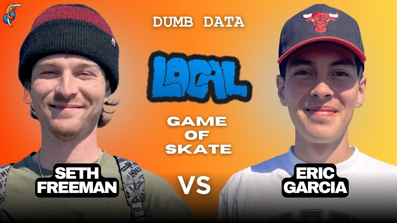 Seth Freeman: https://www.instagram.com/sethyfoo/<br />Eric Garcia: https://www.instagram.com/ericgarcia301/<br /><br />filmed by: https://www.instagram.com/dale_do/<br />filmed by: https://www.instagram.com/willriemer/