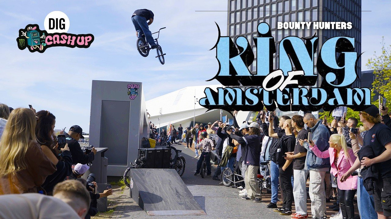 NEW DIG APPAREL https://shop.digbmx.com/collections/APPAREL-AND-MORE<br />-----<br /><br />Kings were crowned in Amsterdam, Netherlands this past weekend, courtesy of the Bountyhunters crew and Monster Energy. We were there to catch all the highlights from the day, and there certainly wasn't a shortage of those. Six Spots. Two Locations. Enjoy! <br /><br />Video by Fred Murray<br /><br />https://monsterenergy.com<br />https://www.instagram.com/bountyhuntersv2/<br /><br />-----<br />Visit our website for more BMX videos - http://digbmx.com <br /><br />SUPPORT PROJECT X https://shop.digbmx.com/collections/project-x <br />SUBSCRIBE to the DIG channel for more videos - http://bit.ly/DigBMX<br /><br /> ● Facebook - https://facebook.com/digbmx <br /> ● Instagram - https://instagram.com/digbmx <br /><br />#BMX #DIGBMX