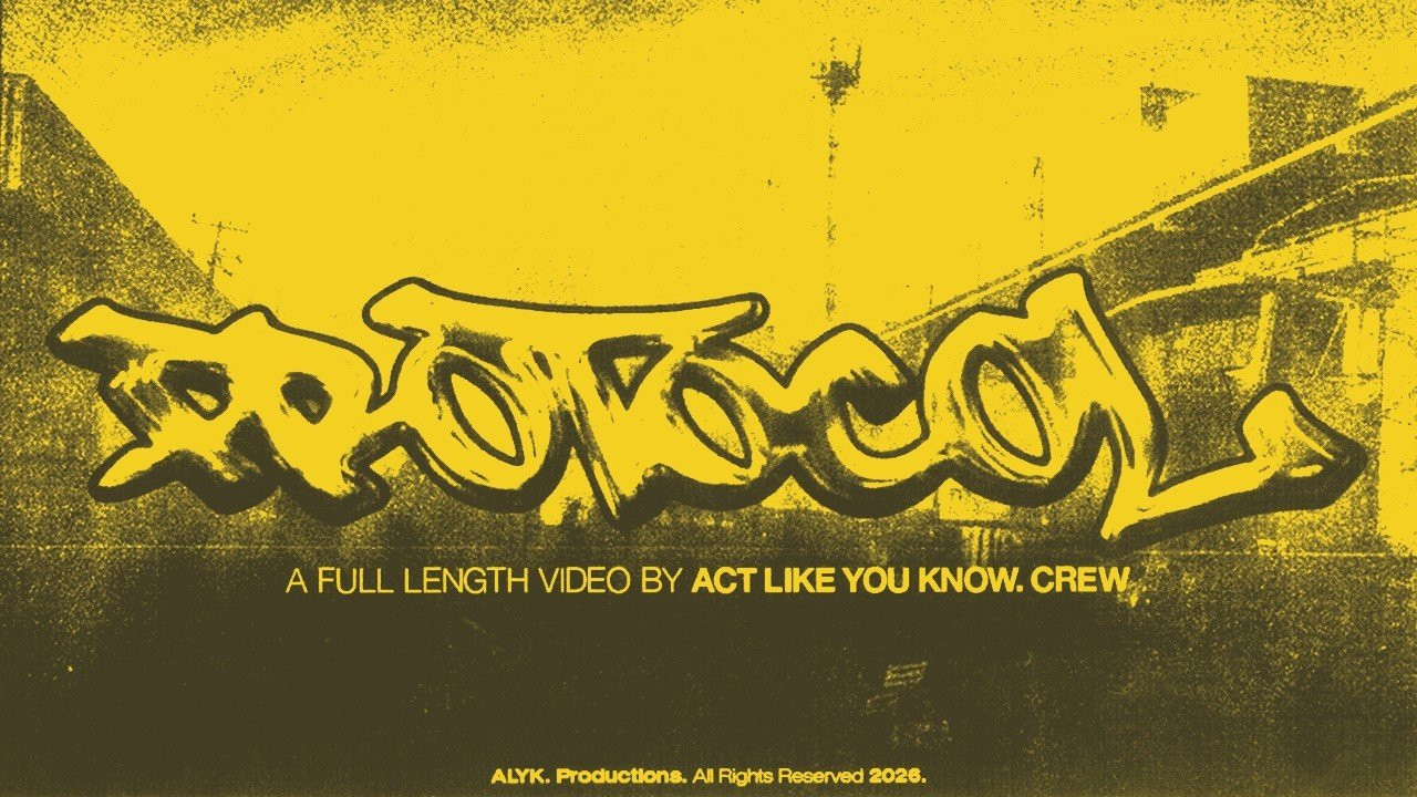 PROTOCOL<br />A FULL LENGTH VIDEO BY ACT LIKE YOU KNOW CREW.<br /><br />STARRING<br />DAMIAN RACUT<br />LUKE BURDESHAW<br />RYAN VANDEMOTTER<br />COLIN DOUGHERTY<br />BROC RAIFORD<br />BRANDON GALOSI<br />BRANDON BEGIN<br /><br />VIDEO BY<br />DAMIAN RACUT<br /><br />DIRECTED BY<br />BRANDON GALOSI & DAMIAN RACUT<br /><br />FILMED BY<br />BRANDON GALOSI<br /><br />ADDITIONAL FILMING<br />DAMIAN RACUT<br />JESSE BRAUN<br /><br />COLORIST<br />DAMIAN RACUT<br /><br />SUPER 8MM<br />DAMIAN RACUT<br /><br />PHOTOGRAPHY<br />DAMIAN RACUT<br />CHRISTIAN MAULDIN (PWEE)<br />RAHLIN RIGSBY<br />BRANDON GALOSI<br />TOREY KISH<br /><br />DESIGN<br />BRANDON GALOSI<br />KYLE NILAND<br />COLTON ABERNATHY<br /><br />GUESTS<br />PAUL SMITH<br />CHASE DEHART<br />CHRISTIAN MAULDIN (PWEE)<br />RAHLIN RIGSBY<br />TOREY KISH<br />SCOTTY WEMMER<br />BOBBY SIMMONS<br /><br />THANK YOU<br />SHOPS AND DISTRIBUTORS WORLDWIDE<br /><br />© 2026 ACT LIKE YOU KNOW.<br />ALL RIGHTS RESERVED<br />3825960<br /><br />0:20 Damian Racut<br />8:16 Luke Burdeshaw<br />10:39 Ryan Vandemotter<br />17:00 Colin Dougherty<br />21:23 Paul, Chase, Pwee, Rahlin, Torey, Scotty, and Bobby<br />25:23 Broc Raiford<br />32:27 Brandon Galosi<br />41:16 Brandon Begin<br /><br /><br />https://www.alykcru.com/products<br />https://cultcrew.com/collections/softgoods<br />https://animalbikes.com/collections/softgoods<br />https://silentstr.com/collections/alyk<br />https://www.wiretapdist.com/s/shop