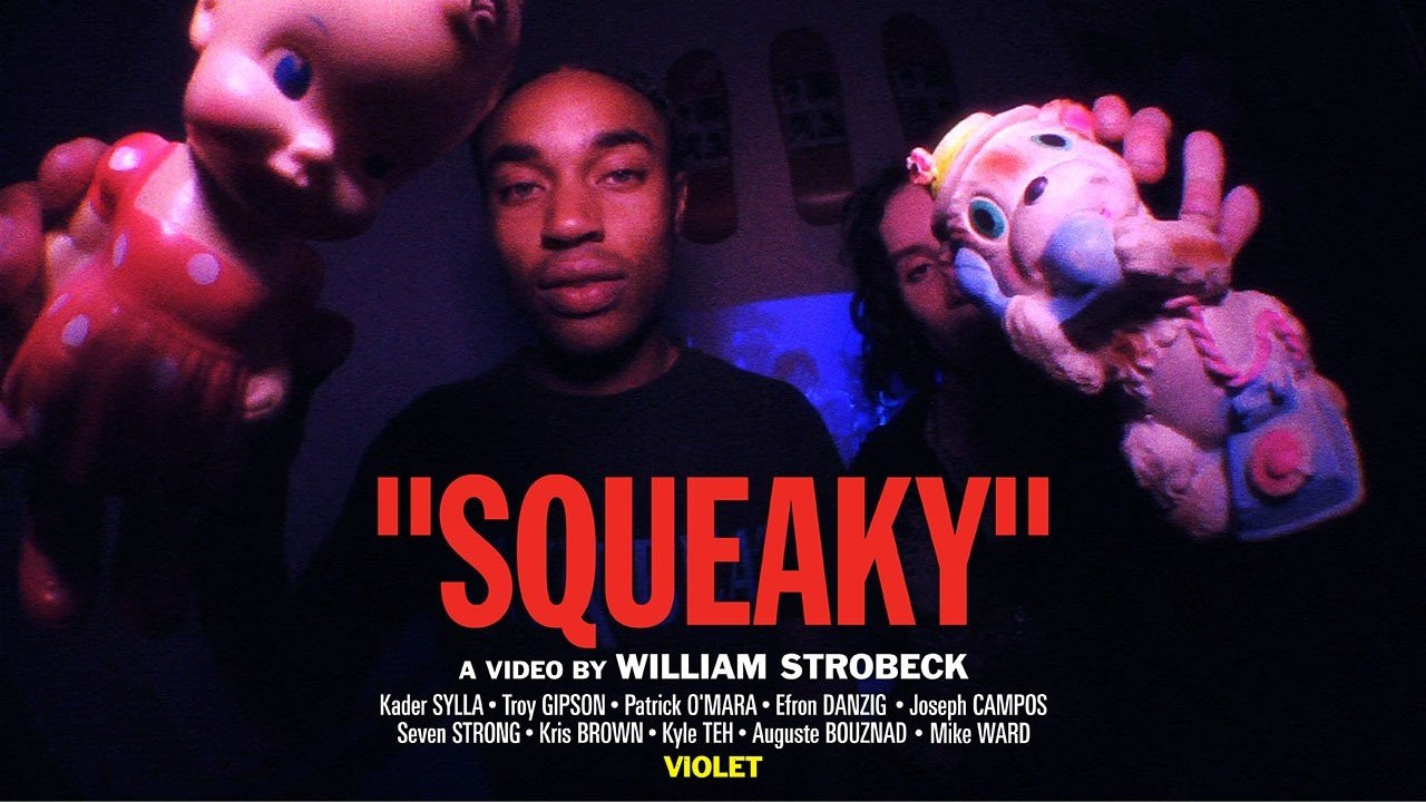 "SQUEAKY" A Video By William Strobeck.<br /><br />💜 VIOLET SKATEBOARDS 2026.💜