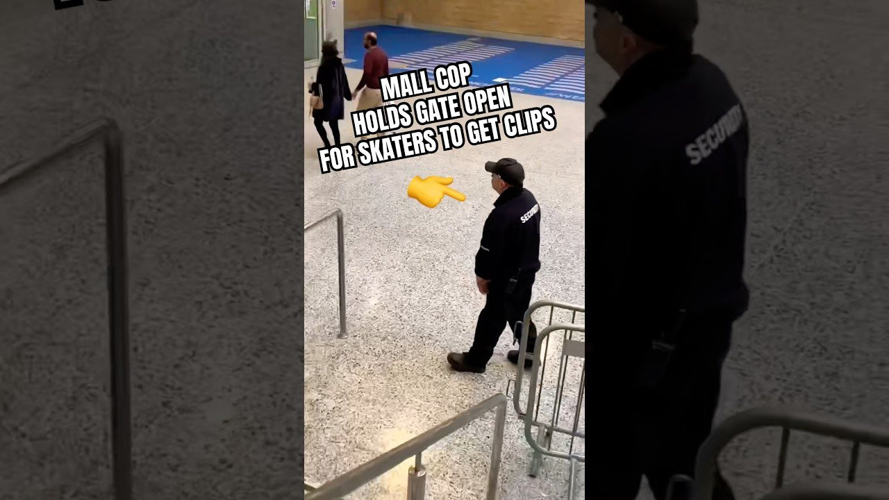 MALL COP HELPS SKATERS! 😱