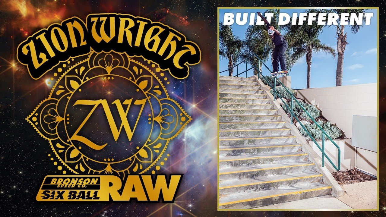 Zion Wright gets down with his NEW Pro Six Ball RAW Bearings at Point Loma, locking into a back 5-0 down a 17-stair rail for the latest Bronson AD in Thrasher Mag's September ’26 issue. Built Different.<br /><br />Check out his Pro Six Ball RAW Bearings 👉 https://nhsskatedirect.com/products/zion-wright-pro-6-ball-raw-box-8-bronson-speed-co-skateboard-bearings<br /><br />Follow Zion - https://instagram.com/zionwright<br /><br />Filmed and Edited by Jacob 'Paco' Nuñez - https://instagram.com/paconertz<br /><br />Subscribe to the Next Generation Channel:<br />🏁 https://www.youtube.com/bronsonspeedco​ 🏁<br /><br />Keep up with the #FastestBearings​ on Social:<br />🏁 Instagram: https://instagram.com/bronsonspeedco/​<br />🏁 TikTok: https://www.tiktok.com/@bronsonbearings<br />🏁 X: https://x.com/bronsonspeedco<br />🏁 Facebook: https://www.facebook.com/BronsonSpeedCo<br /><br />Shop Next Generation Bearings <br />💸 https://nhsskatedirect.com/pages/bronson-speed-co