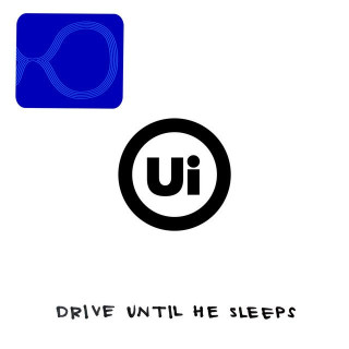 Drive Until He Sleeps