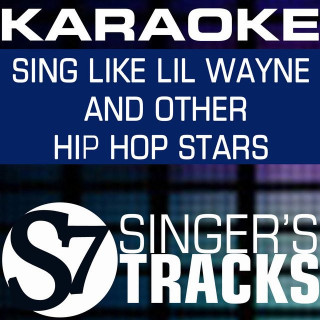 We Be Steady Mobbin (Karaoke Instrumental Track) [In the Style of Lil Wayne]