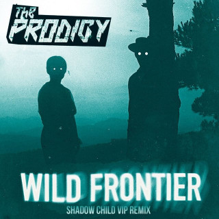 Wild Frontier - Shadow Child VIP Remix