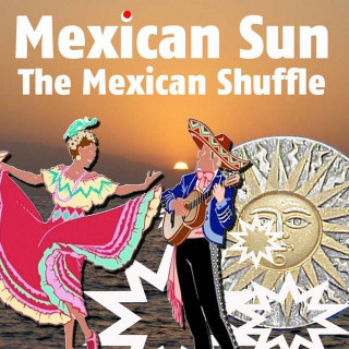 The Mexican Shuffle (with His Orchestra)