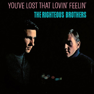 You've Lost That Lovin' Feelin' - Single Version