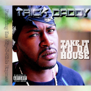 Take It to Da House - Radio Edit