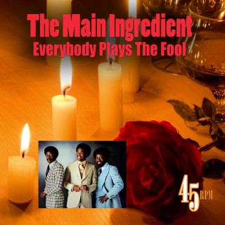 Everybody Plays the Fool - Rerecorded